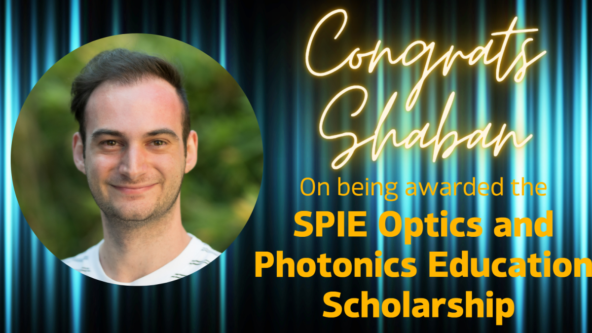 TMOS PhD student Shaban Sulejman awarded the prestigious SPIE Optics and Photonics Education Scholarship