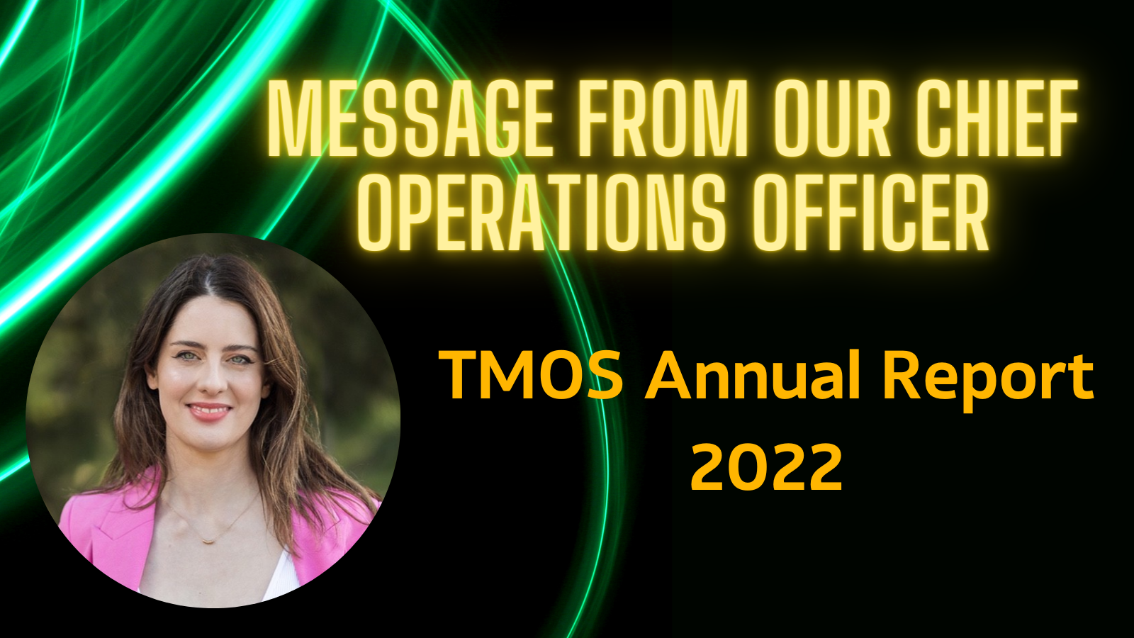 Message from our Chief Operations Officer