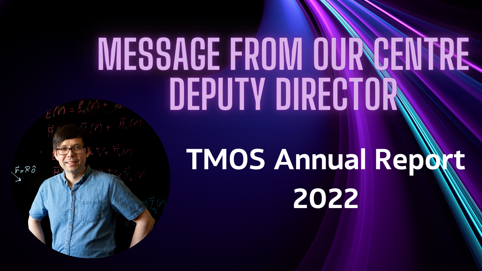 Message from our Centre Deputy Director