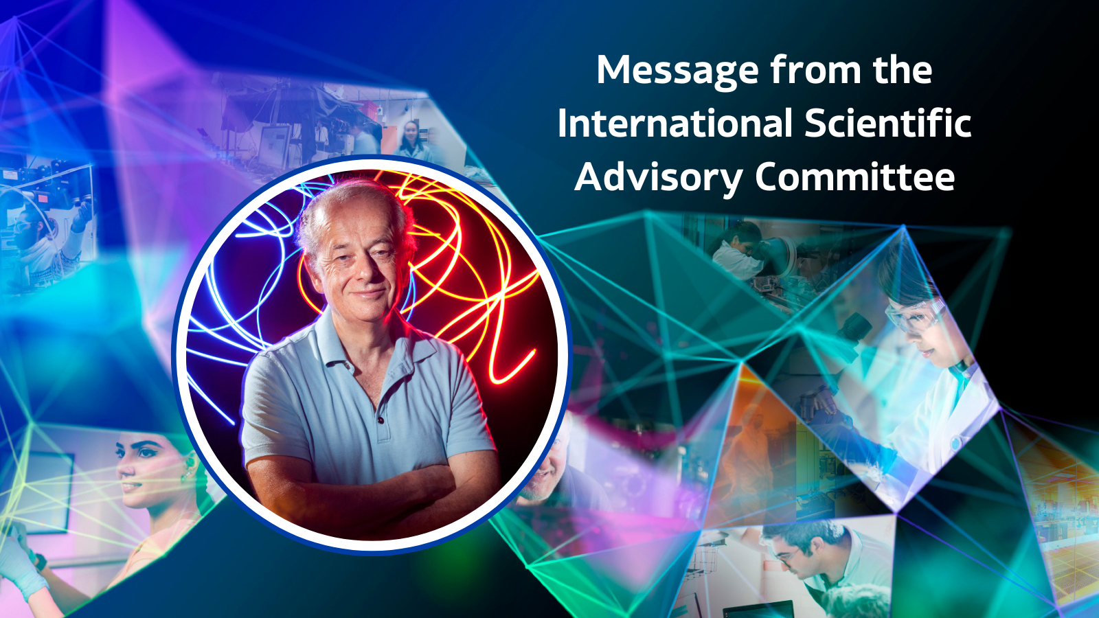 Message from the International Scientific Advisory Committee